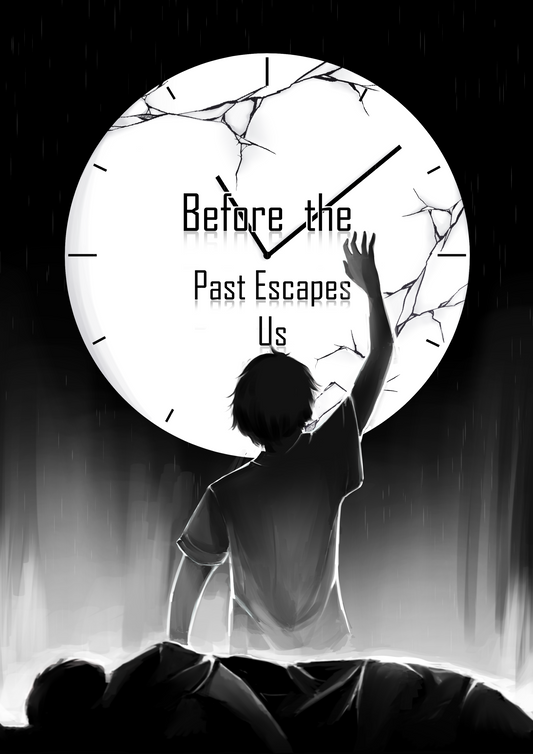Before the Past Escapes Us