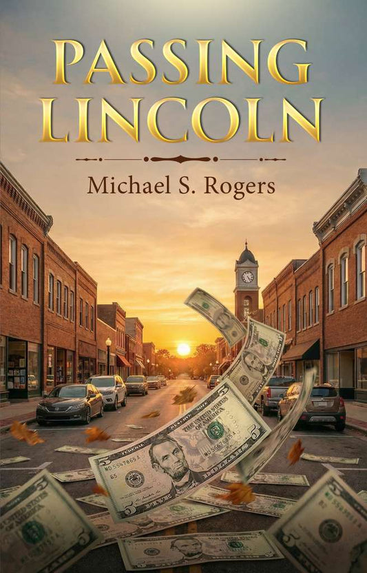 Passing Lincoln