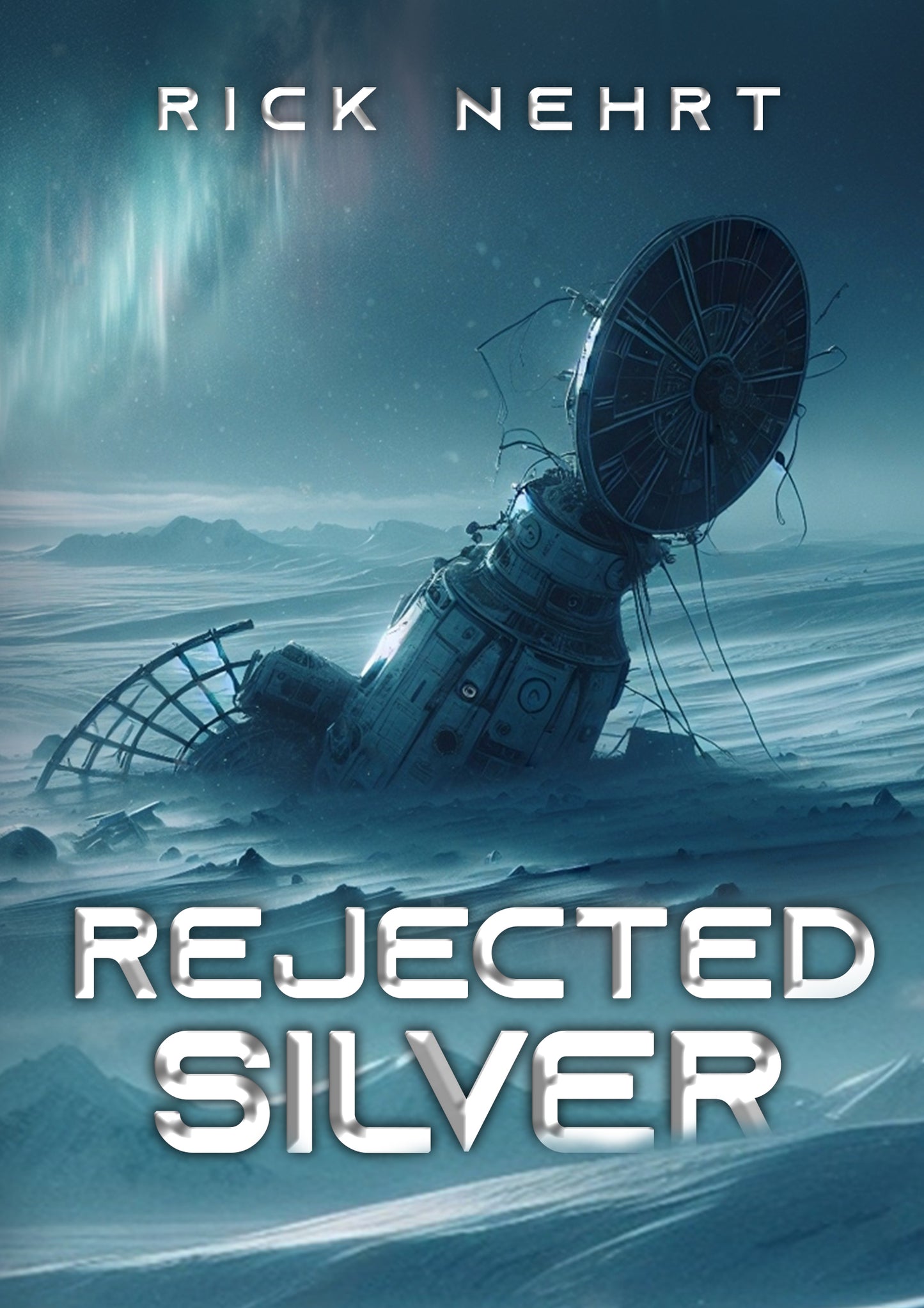 Rejected Silver