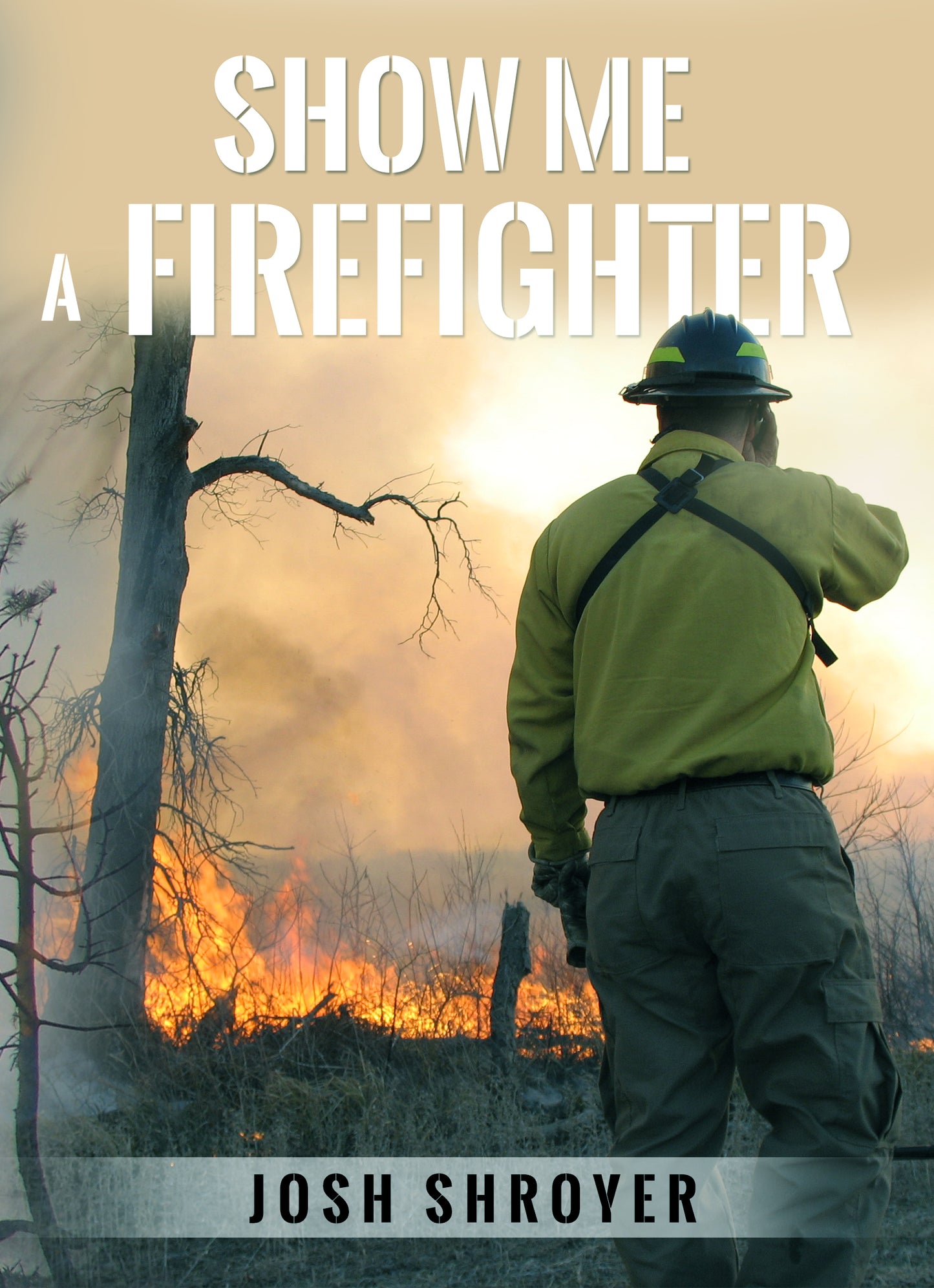 Show Me a Firefighter
