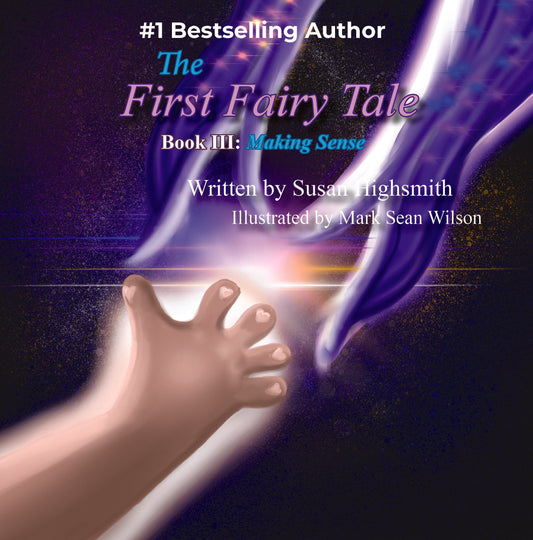 The First Fairytale Book 3: Making Sense