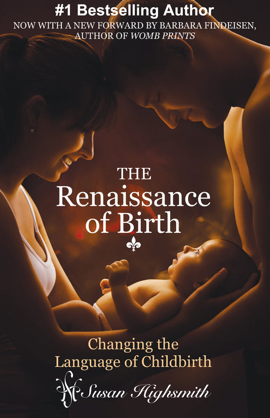 Renaissance of Birth